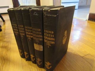 Rare Narrative The U.  S.  Exploring Expedition 1838 - 42 Ch.  Wilkes 5 Vols 1845 Edn