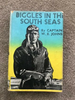 Captain W E Johns Biggles In The South Seas Book 1940 1st Edition Rare Dj Hb