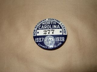 1937/38 North Carolina Non Resident Hunting License Badge