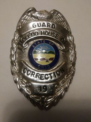 Toledo House Of Correction Guard Badge Vintage Closed In 1991