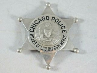 Vintage Obsolete Chicago Police Board Of Loc.  Improvements Badge Named