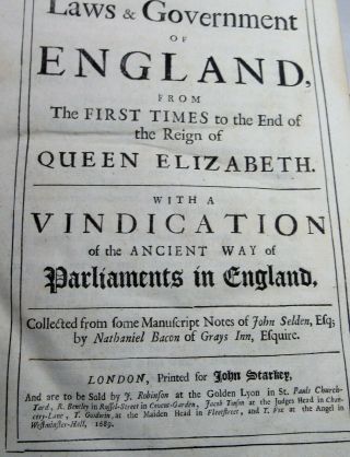 THE LAWS & GOVERNMENT OF ENGLAND/RARE 1689 Ed.  /BACON & SELDEN/FINE LEATHER FOLIO 6