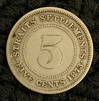 1873 Straits Settlement 5 Five Cent Ultra Rare Vf $2500 Xf $4000 Rare