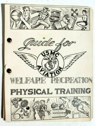 Vintage Guide For Usmc Aviation Welfare Recreation Physical Training Book