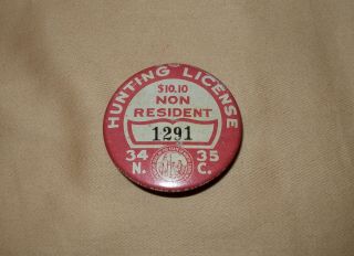 1934/35 North Carolina Non Resident Hunting License Badge