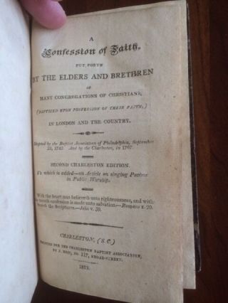 Rare 1813 Charleston,  South Carolina Confession Of Faith,  Baptist Church,  Elders