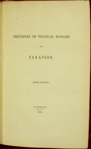 Ricardo THE 1846 Political Economy Taxation Trade CLOTH 1ST ED NR 3