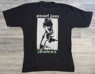 Vintage Pearl Jam Choices Shirt 1992 Xl