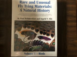 Rare And Unusual Fly Tying Materials.  Volume 1 By Schmookler And Sils Signed