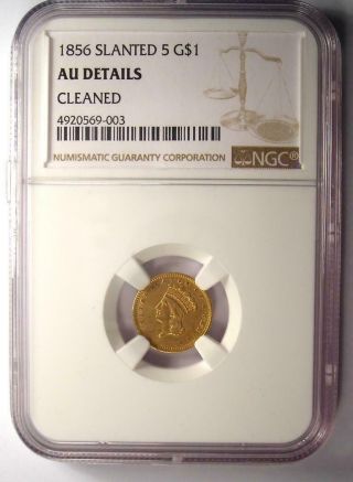 1856 Indian Gold Dollar Coin G$1 - Certified NGC AU Details - Rare Coin 2
