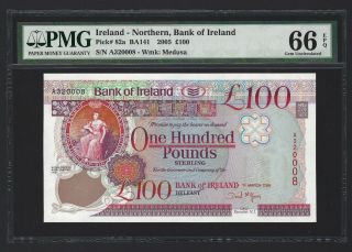 2005 Northern Ireland 100 Pounds,  Bank Of Ireland P - 82a Pmg 66 Epq Gem Unc,  Rare
