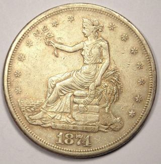 1874 - S Trade Silver Dollar T$1 - Sharp Details - Rare Early Type Coin