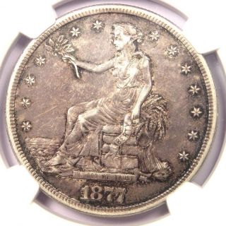 1877 - S Trade Silver Dollar T$1 - Certified Ngc Au Detail - Rare Certified Coin