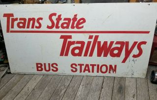 Rare Vintage Trans State Trailways Bus Station Metal Double Sided Sign
