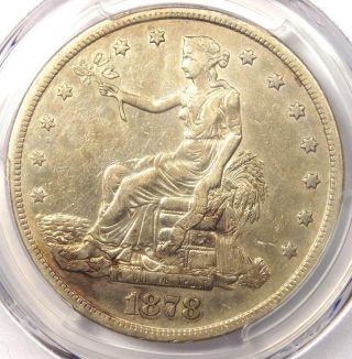 1878 - S Trade Silver Dollar T$1 - Pcgs Xf Details (ef) - Rare Certified Coin