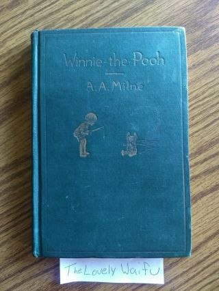 1926 Winnie The Pooh Vtg First Ed Rare 2nd Year Printing - Some Damage