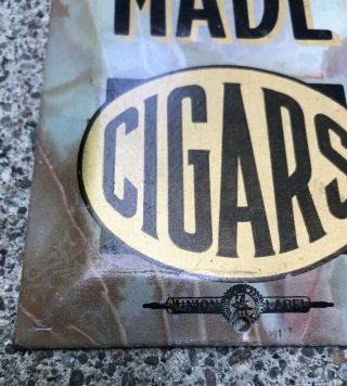 Very Rare Antique Union Made Cigar Push Sign Smoke Tobacco Store, 4