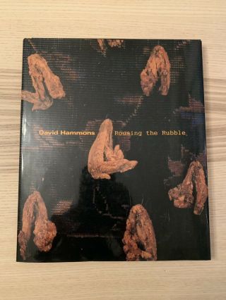 David Hammons : Rousing The Rubble,  Mit Press,  1991 - Rare