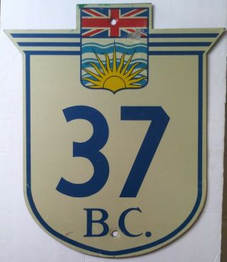 Vintage Authentic British Columbia Route 37 Highway Sign 22 1/4 " X 19 1/2 " Rare