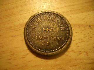 Jamestown California Gem Saloon Good For 10 Cents Rare Gold Rush Town