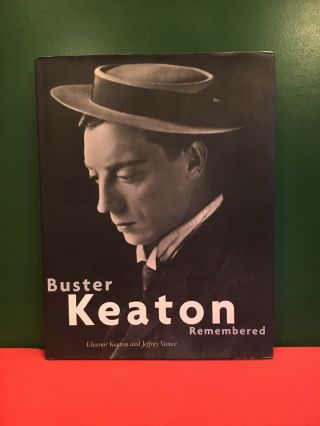 Buster Keaton Remembered Rare Film Book Hardcover Dustjacket Jeffrey Vance