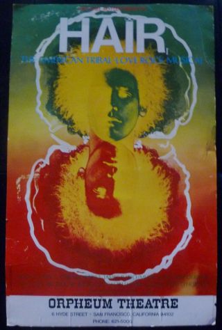 Vintage (1969) Hair Board Poster: Orpheum Theater: San Francisco: 14 " X 22 "