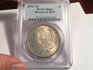 1878 7tf Reverse 1879 Morgan Pcgs Ms63 Silver Dollar Coin Rev 79 Rare
