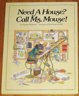 Need A House? Call Ms.  Mouse : By George Mendoza : Doris Susan Smith : Vintage