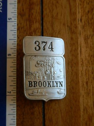 Vintage,  Ford Motor Company Employee Badge - Brooklyn 374