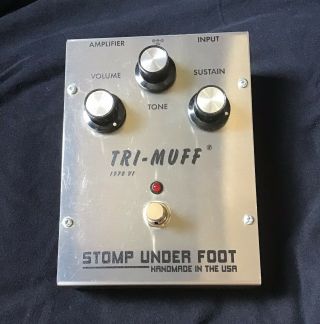 Stomp Under Foot Vintage 1970 V1 Tri - Muff Fuzz Pedal Rare Big Muff Only 2 Made