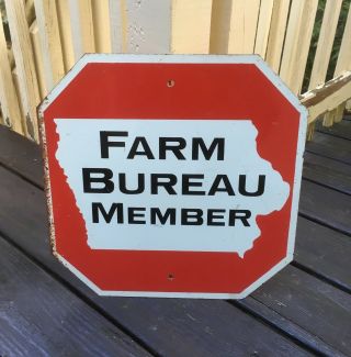 Vintage Iowa Farm Bureau Member & Stop Sign Double Sided Tractor Sign