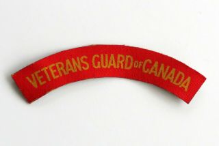 Ww2 Vintage Canvas Veterans Guard Of Canada Shoulder Flash