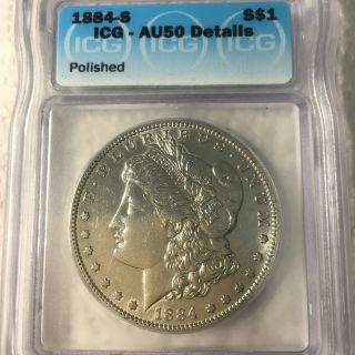 1884 - S Morgan Silver Dollar $1 - Icg Au50 - Rare In Au50 - Scarce Date