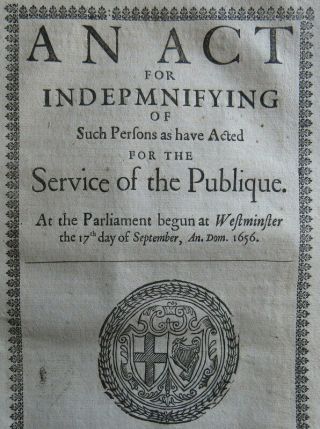 Rare Cromwell Act 1657 Indemnify Pardon Parliamentarian Supression Rebellion