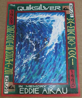 1989 - 90 Quiksilver " Eddie Aikau " Contest Poster | Very Rare