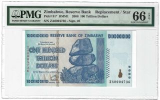 2008 Zimbabwe 100 Trillion Dollars Replacement,  Pmg 66 Epq Gem Unc,  P - 91 Rare