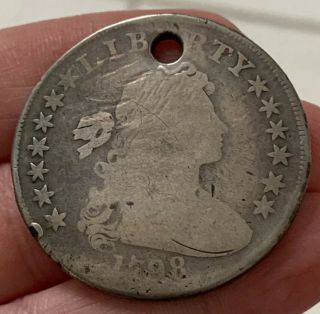 1798 Draped Bust Dollar One Dollar Rare Early Type Holed