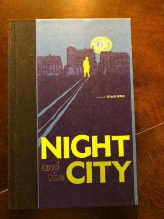 Night And The City By Gerald Kersh (rare Centipede Press Edition)