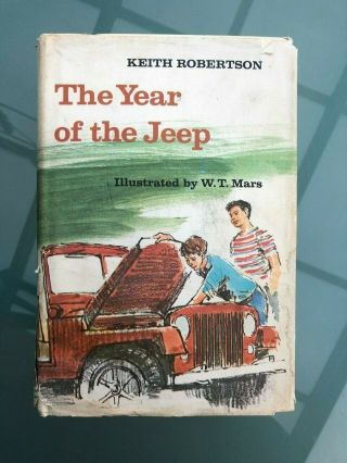 Vintage Rare Hb " The Year Of The Jeep " By Keith Robertson