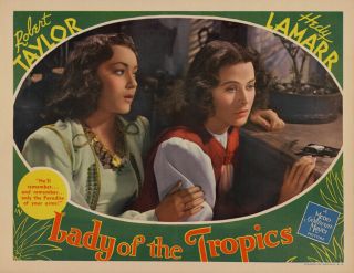 Hedy Lamarr Vintage 1939 Lady Of The Tropics Mgm Lobby Card