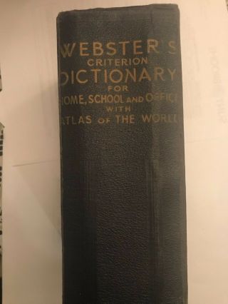 Vintage Webster ' s Criterion Dictionary for Home,  School & Office with Atlas 1935 6