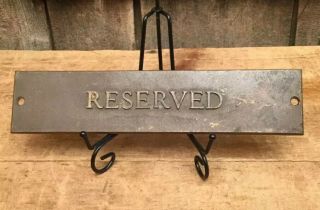 Vintage Brass Reserved Sign Plaque Raised Lettering Office Industrial