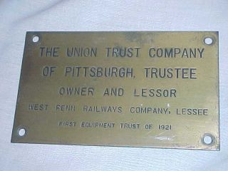 Vtg Railroad Equipment Trust Plate Union Trust Co Pittsburgh West Penn Railways