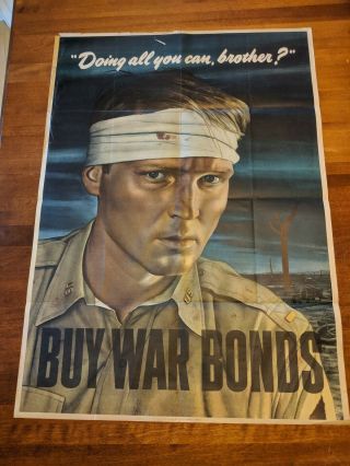 Vintage Ww2 Poster " Doing All You Can,  Brother? " Wwii 28 " X40 "