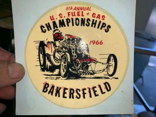 Vintage 1966 Hot Rod Car Decal Bakersfield Ca U.  S.  Fuel& Gas Championship