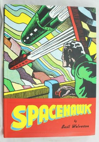 Vintage Spacehawk Basil Wolverton 2012 Fantagraphics 1940 
