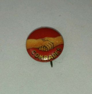 Vtg 1920s Communist Party Usa Comrades Socialist Labor Party Campaign Pin Button