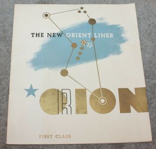 Vintage The Orient Line Ocean Liner Ss Orion First Class Brochure Circa 1936