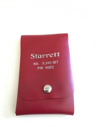 Vintage Starrett No.  S 240 Complete 4 Piece Pin Vise Set