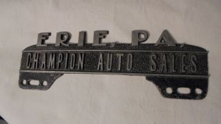 Vintage Champion Auto Sales Erie PA.  License Plate Topper 2